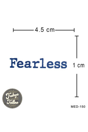 1 Ay Kalıcı Dövme Fearless Geçici Dövme MED-150